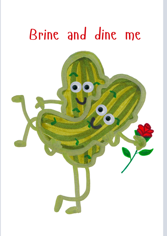 Brine and dine me